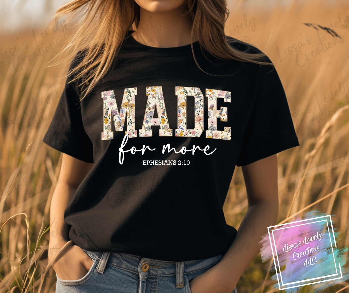 Made For More Shirt