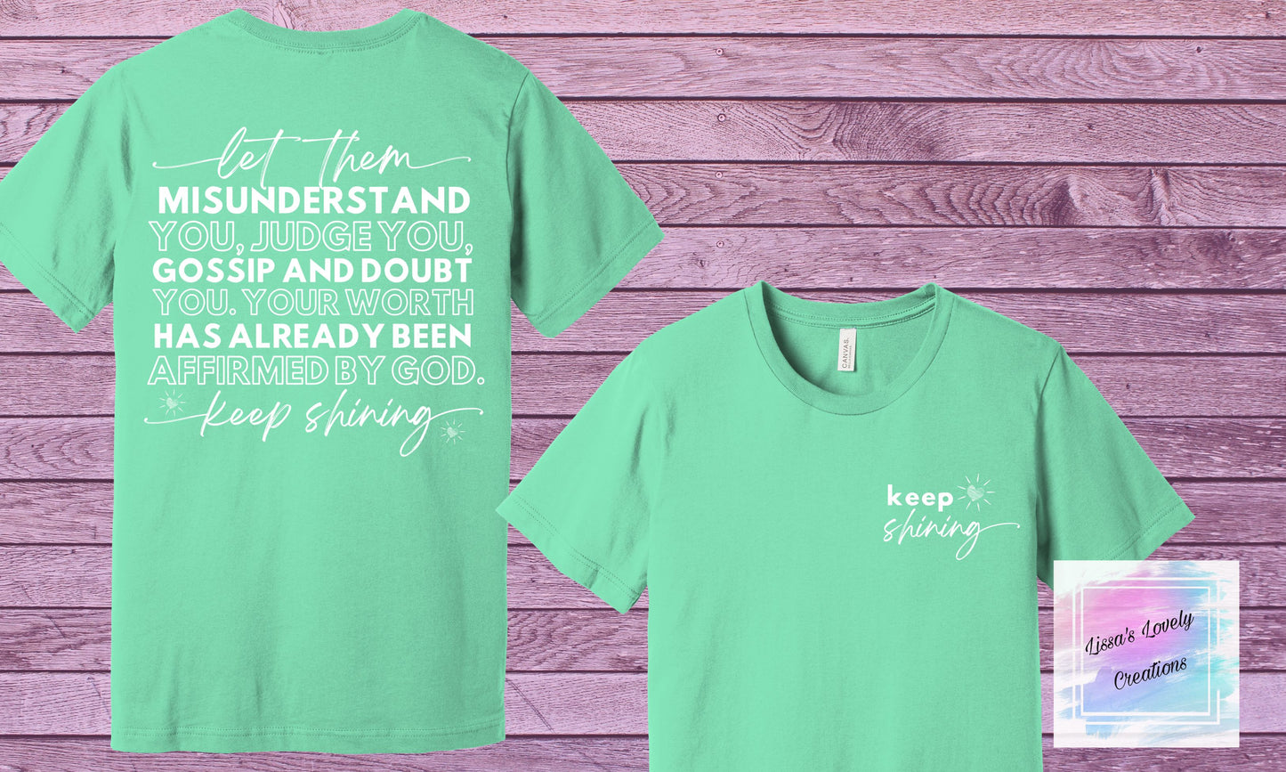 Keep Shining Shirt