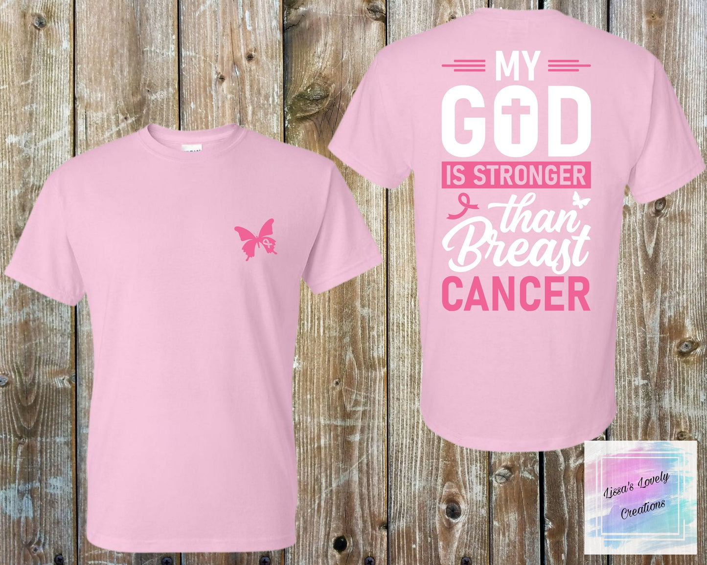 Breast Cancer Awareness My God Is Stronger Than Cancer Shirt