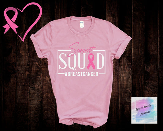 Breast Cancer Awareness Support Squad Shirt