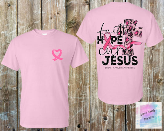 Breast Cancer Awareness Faith Hope Cure Jesus Shirt