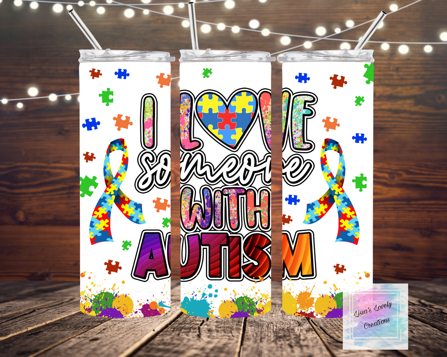 I love someone with autism Tumbler