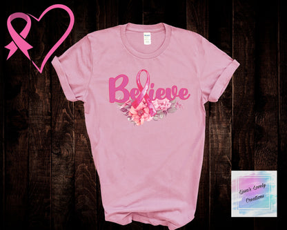 Breast Cancer Awareness Believe Floral Shirt