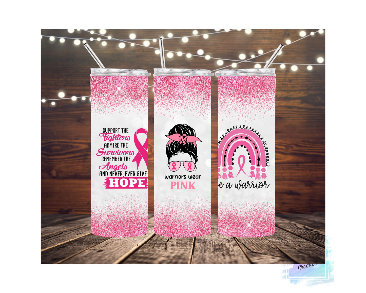 Breast Cancer Awareness Warriors Wear Pink Tumbler