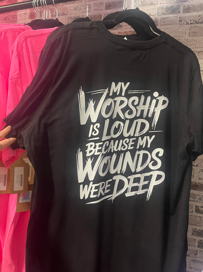 My Worship Is Loud Tee – Bella+Canvas Black (Front + Back)