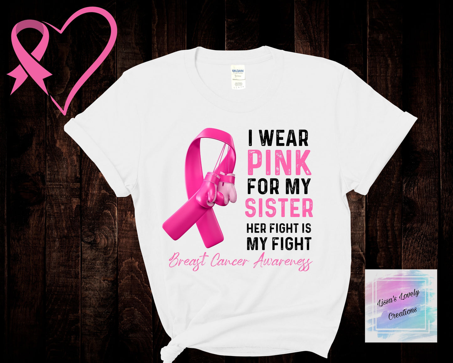 Breast Cancer Awareness I wear Pink for Shirt