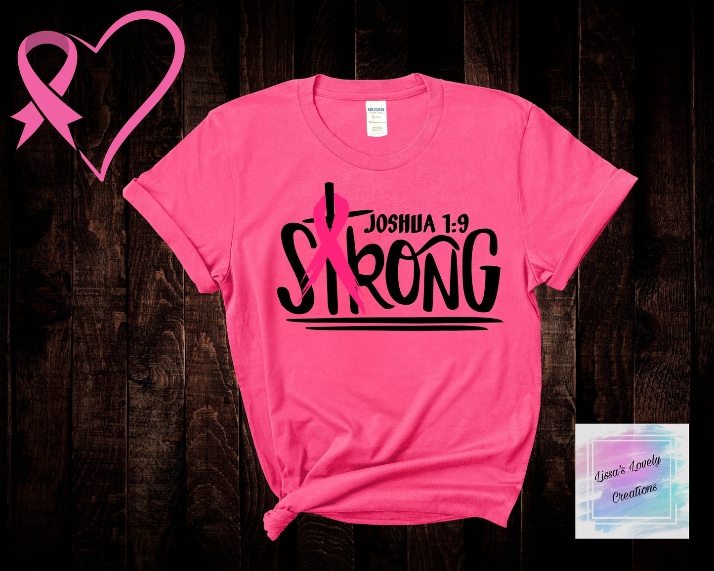 Breast Cancer Awareness Joshua 1:9 Shirt