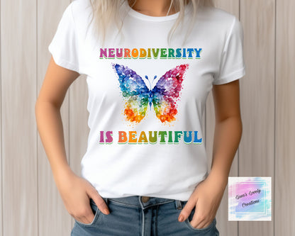 Neurodiversity is Beautiful Shirt