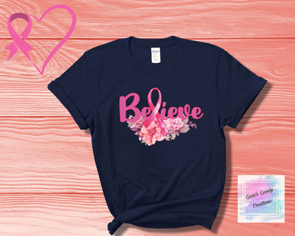 Breast Cancer Awareness Believe Floral Shirt