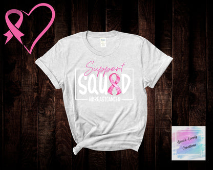 Breast Cancer Awareness Support Sqaud2 Shirt