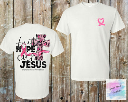 Breast Cancer Awareness Faith Hope Cure Jesus Shirt