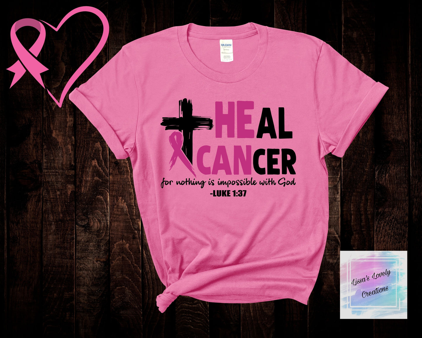 Breast Cancer Awareness Support Heal Cancer Luke 1:37 Shirt