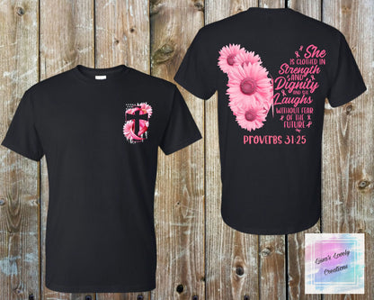 Breast Cancer Awareness Proverbs 31:25 Shirt