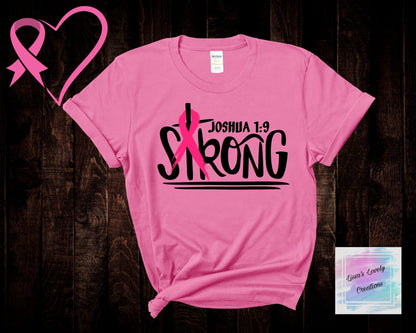 Breast Cancer Awareness Joshua 1:9 Shirt