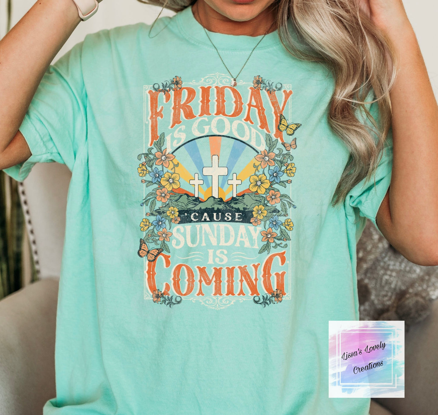 Friday is good cause Sunday is Coming Shirt