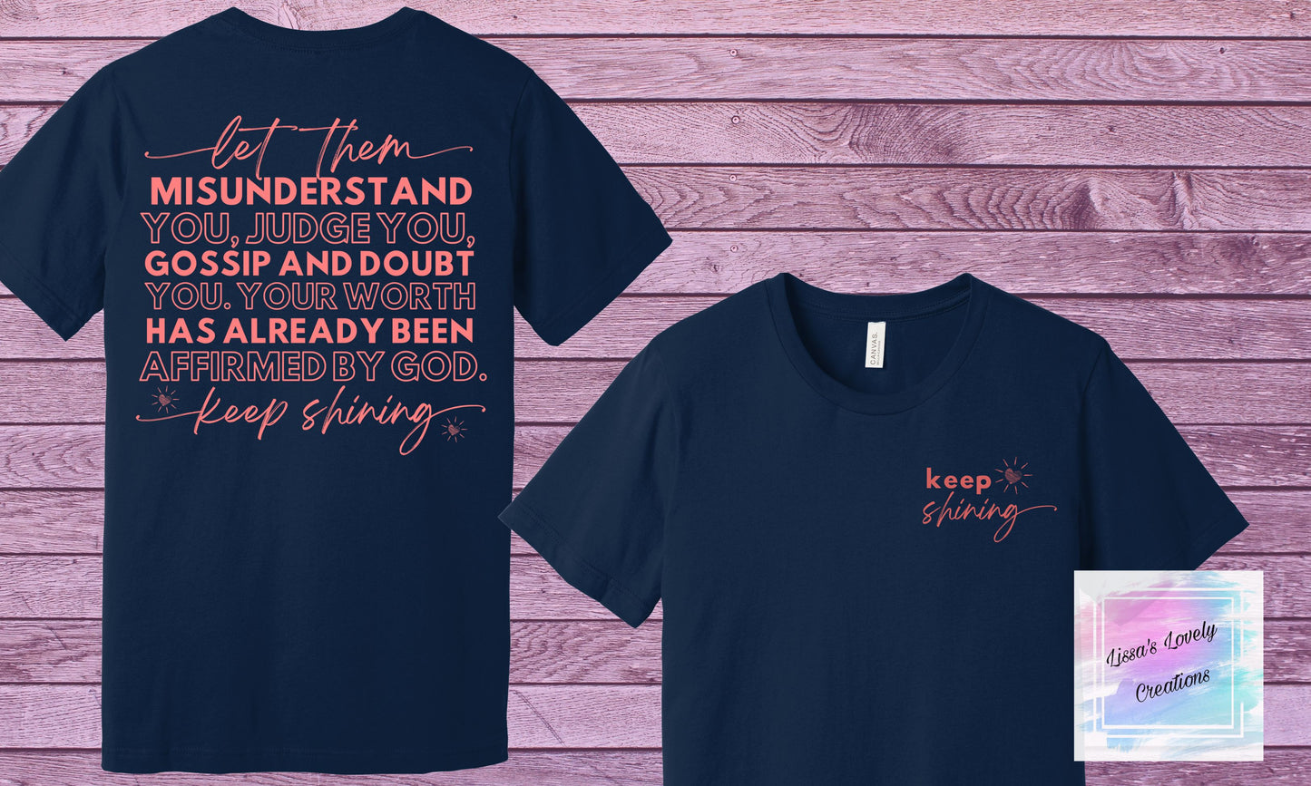 Keep Shining Shirt