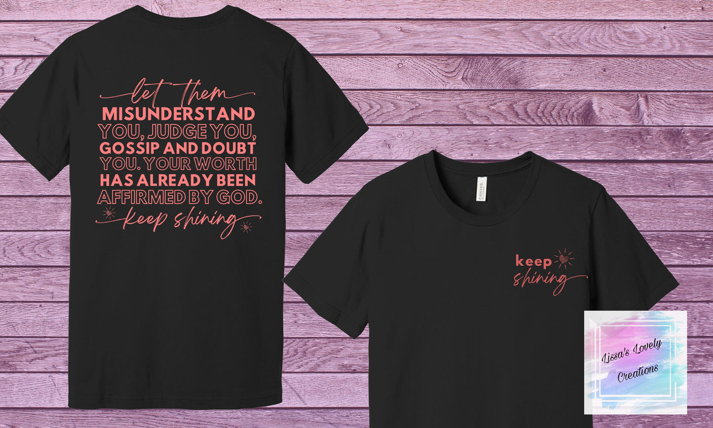 Keep Shining Shirt