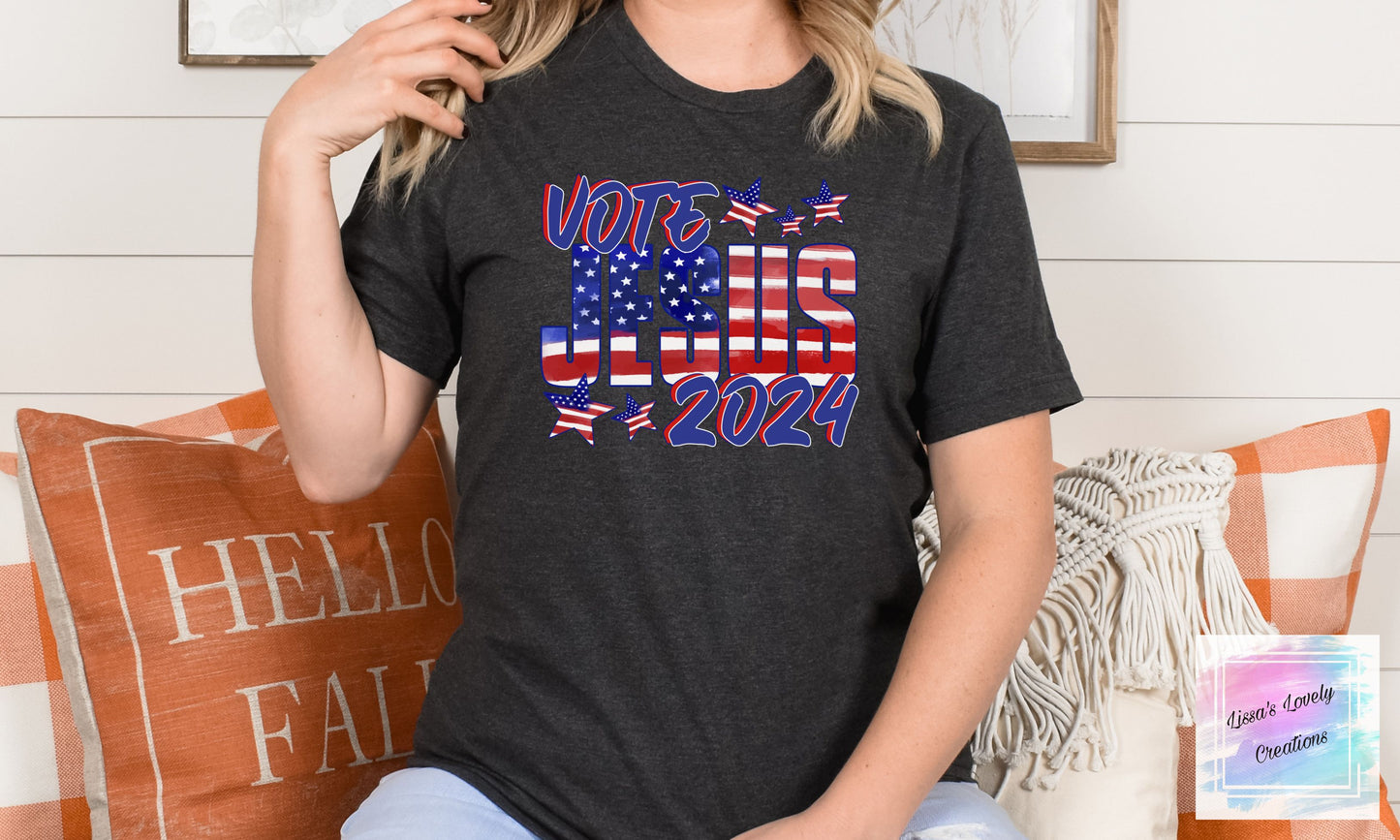 Vote Jesus 2024 Shirt