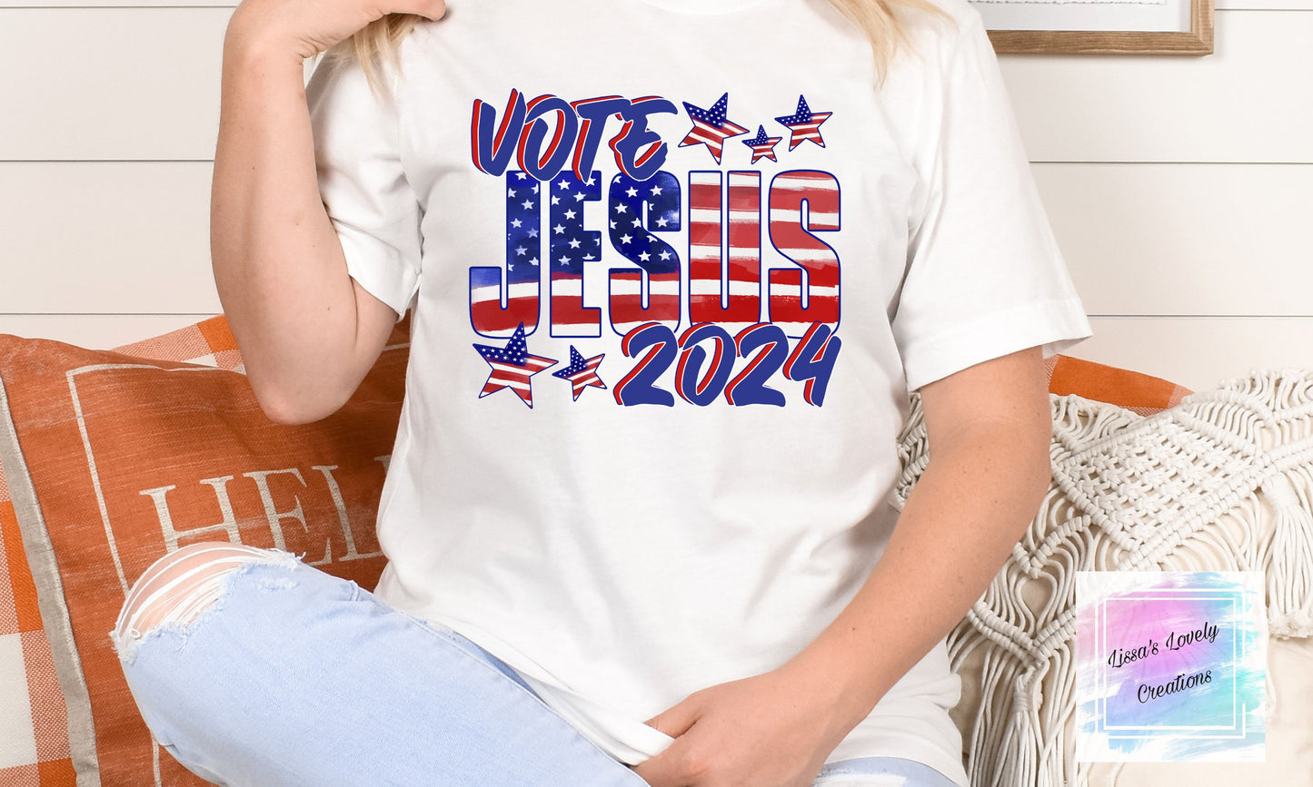 Vote Jesus 2024 Shirt