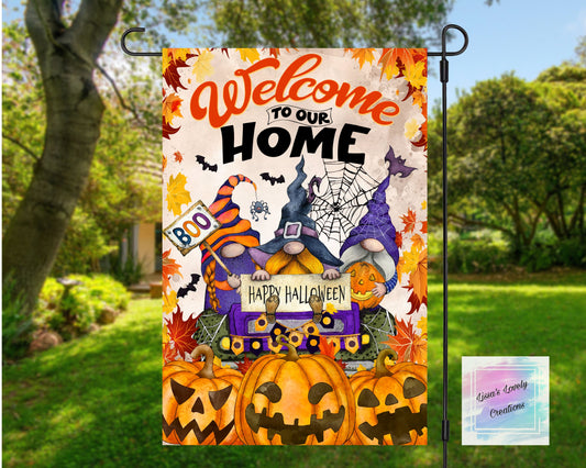 Welcome To Out Home Garden Flag (Halloween, gnomes)