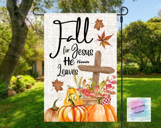 Fall for Jesus he never leaves Garden Flag (cross and pumpkins)