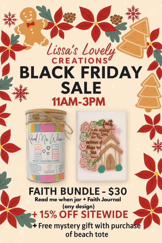 Black Friday: Read Me When Jar+ Faith Journal – $30 (11AM-3PM Only)- Read Product Description