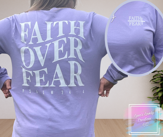 Faith Over Fear Shirt