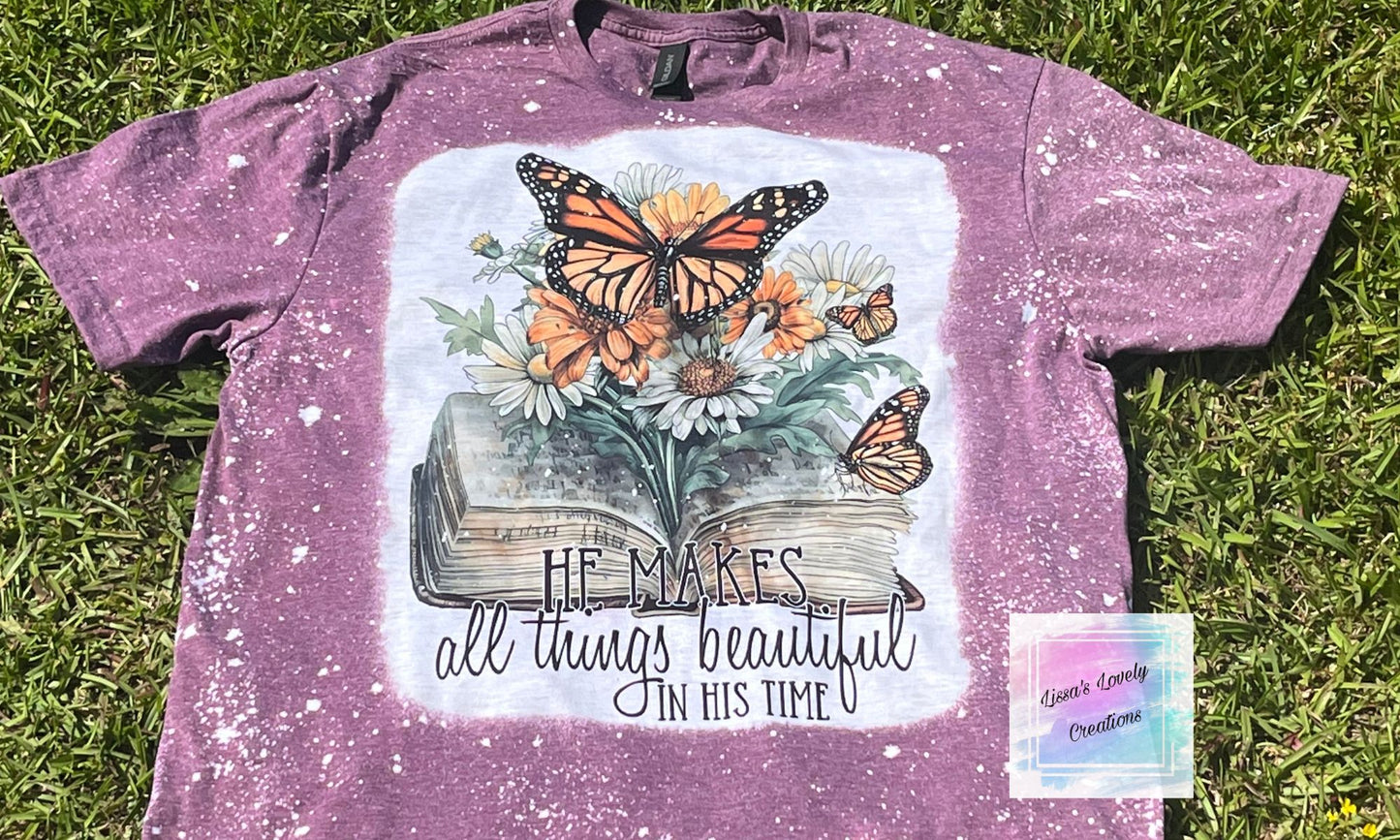 He makes all things beautiful Shirt