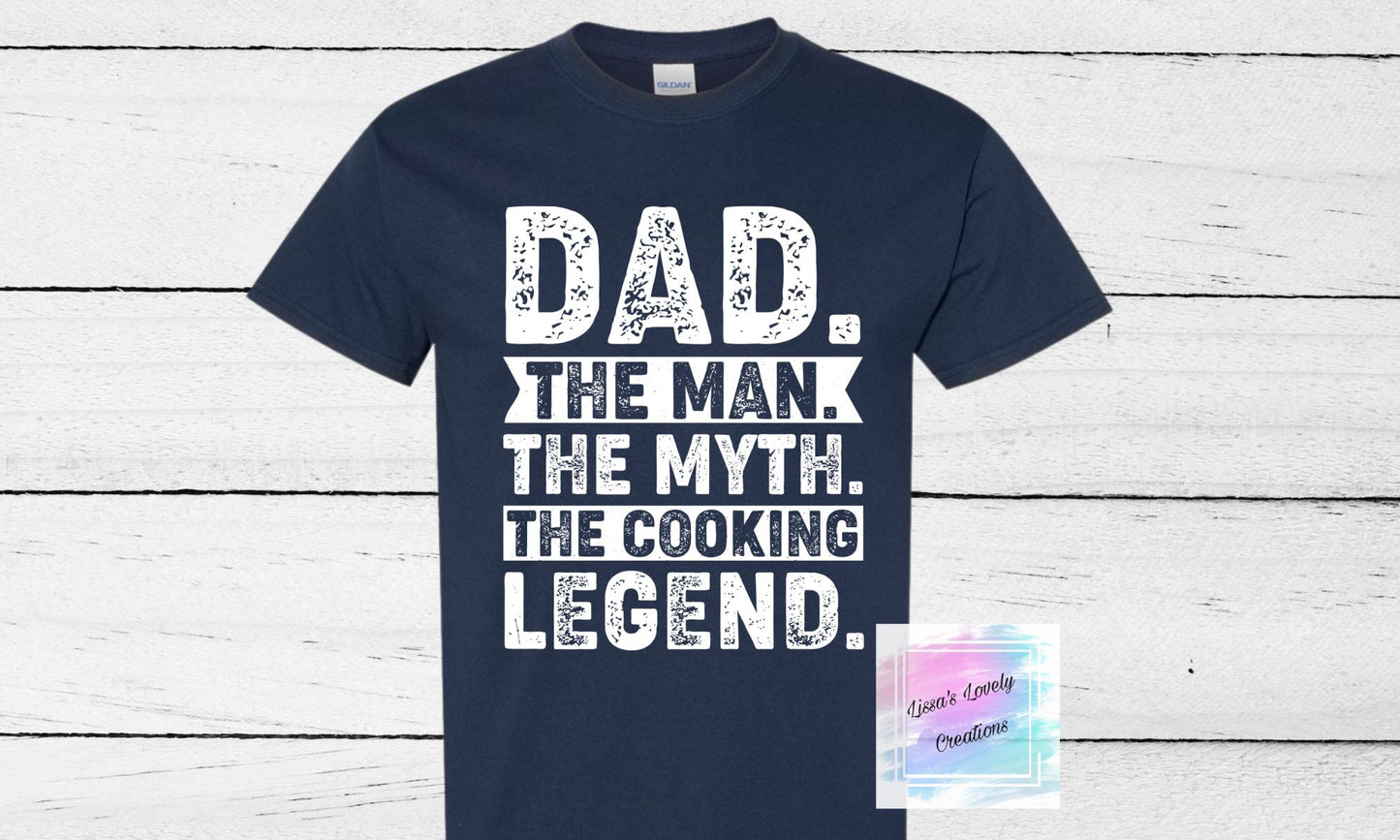 Dad Man Myth Cooking Legend Shirt