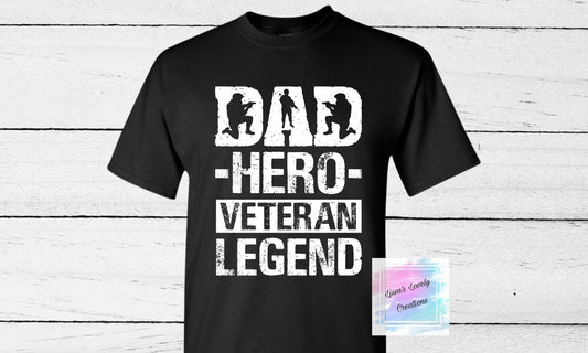 Dad Hero Veteran Legend Shirt