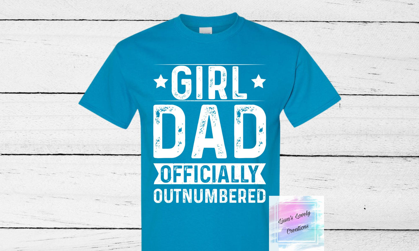 Girl dad Shirt