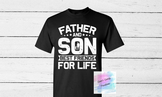 Father & Son best friends shirt